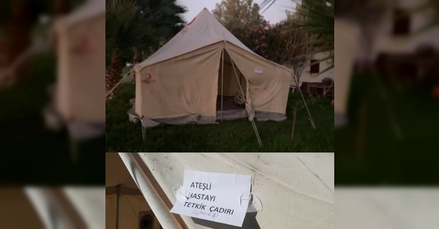 Bu çadır nereden çıktı? Başhekim açıkladı