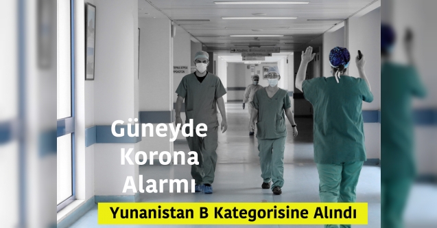 Güneyde Korona Alarmı