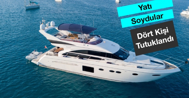 Yatı Soydular... Dört Kişi Tutuklandı