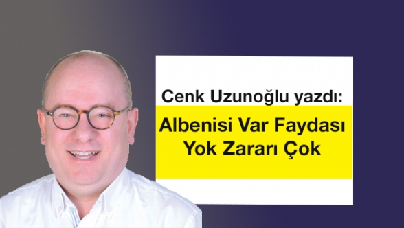 Albenisi var faydası yok zararı çok