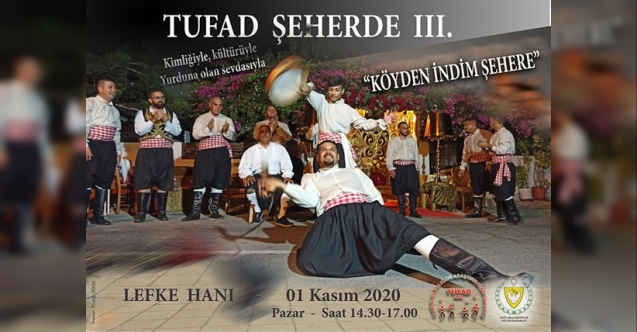TUFAD’dan “Köyden İndim Şehere” etkinliği