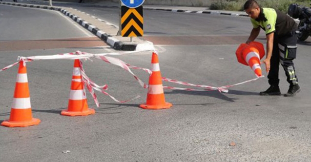 Dikkat! Bu yollar kapanacak