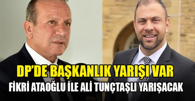 Ataoğlu ve Tunçtaşlı yarışacak