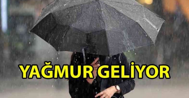 Meteoroloji uyardı: Yağmur bekleniyor