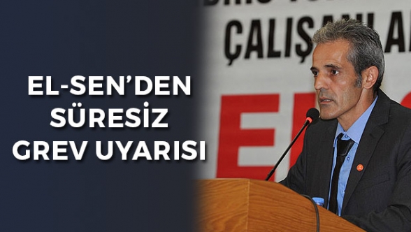 Elektrikte süresiz grev uyarısı