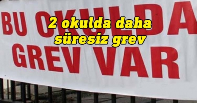 İki okulda grev kararı