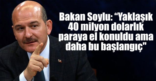 "Süleyman Soylu: "Bu operasyon Kıbrıs'tan çıktı"