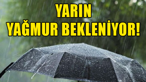Yarın yağmur var