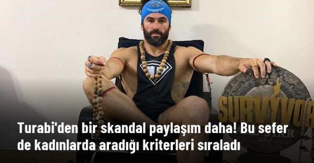 Turabi, kadında aradığı kriterleri sıraladı