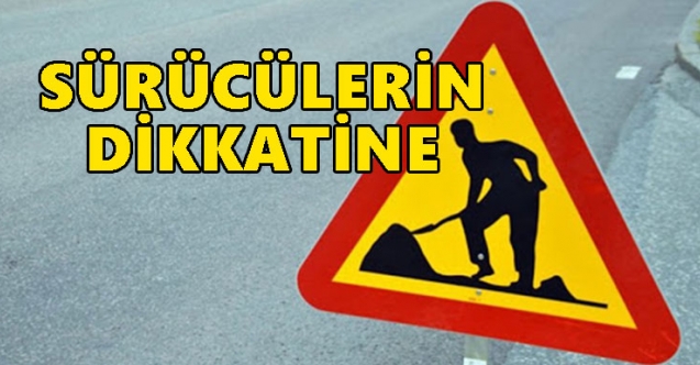 Bu yola dikkat!