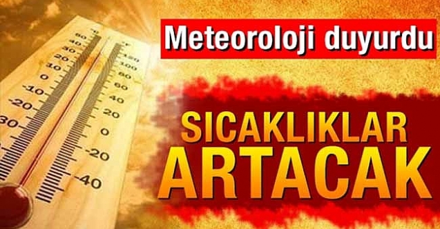 Sıcaklık yükseliyor
