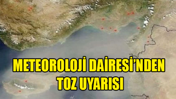 Tozlu havaya dikkat