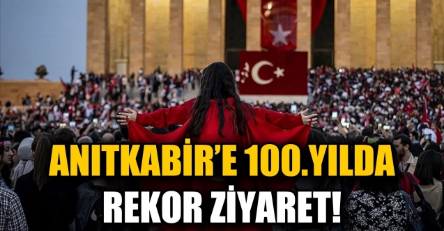 Anıtkabir’e rekor ziyaretçi