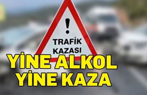 İki sürücü de alkollü çıktı