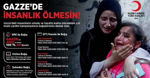 Kuzey Kıbrıs Türk Kızılayı'ndan Gazze için yardım kampanyası