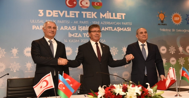 UBP, AK Parti ve Yeni Azerbaycan Partisi arasında iş birliği