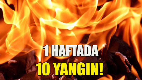 10 yangında 970 bin TL zarar