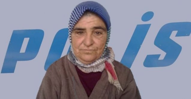 61 yaşındaki Fatma Taşkın kayıp