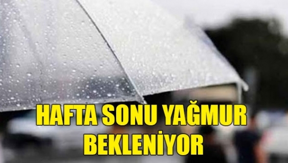 Cumartesi sağanak bekleniyor