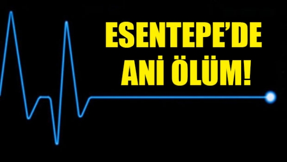 55 yaşında aniden öldü