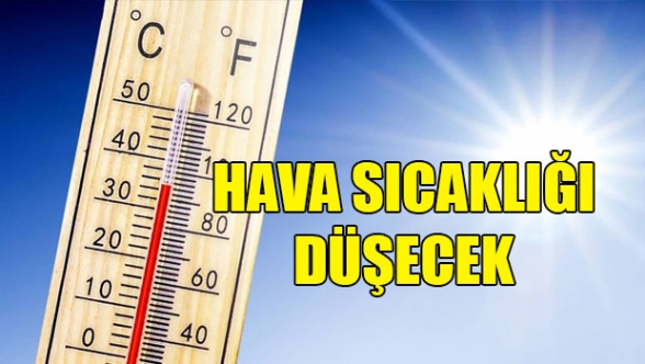 Hava sıcaklığı düşecek