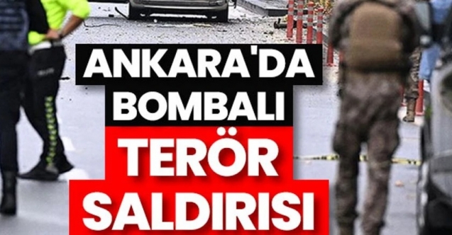 Ankara’da terör saldırısı şoku: Şehitler var