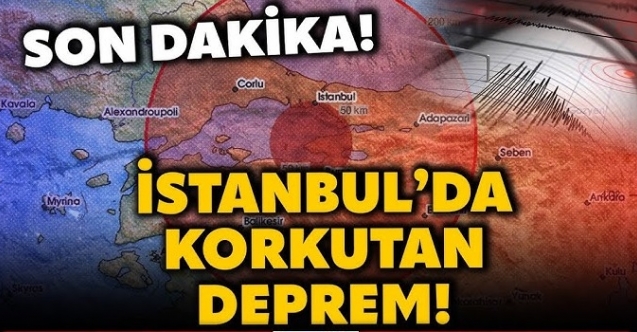 İstanbul'da 5 büyüklüğünde deprem