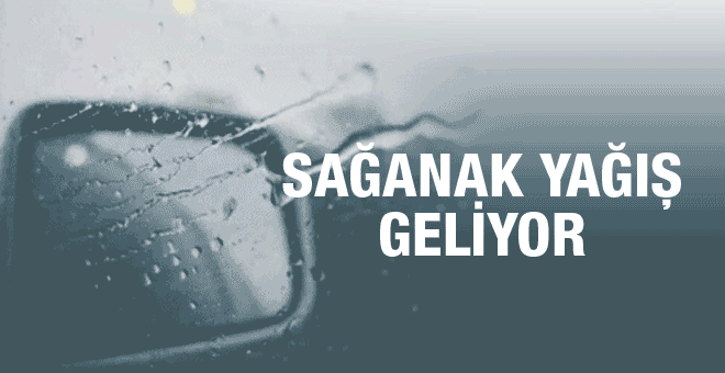 Yağışlı hava geliyor