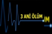 24 saatte 3 ani ölüm