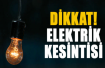 Elektrik kesintisi uyarısı