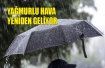 Bir hafta yağmur var