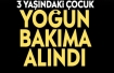 Pencereden düşen çocuk yoğun bakımda