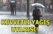 Kuvvetli yağış uyarısı