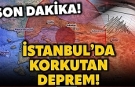 İstanbul'da 5 büyüklüğünde deprem