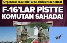 F-16’lar pistte, Komutan sahada
