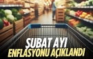 Şubat ayı enflasyonu yüzde 2.76 çıktı