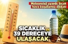 Sıcak hava uyarısı
