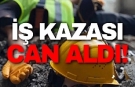  Haspolat'ta ölümlü iş kazası