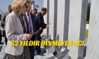 62 yıldır dinmeyen acı