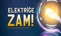 Elektriğe zam