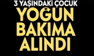 Pencereden düşen çocuk yoğun bakımda