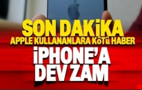 Apple telefon fiyatlarına zam! İşte iPhone'ların yeni fiyatları