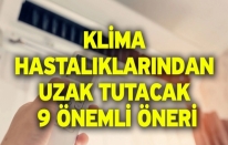 Klima hastalıklarına dikkat
