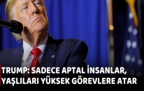 78 yaşındaki Trump: Yaşlıları seçenler aptaldır
