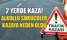 Yine alkol yine kaza
