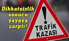 76 yaşındaki sürücü, geri geri çıkarken yayaya çarptı