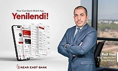 Near East Bank mobil uygulaması baştan aşağı yenilendi