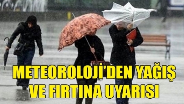 Yağmur ve fırtına uyarısı