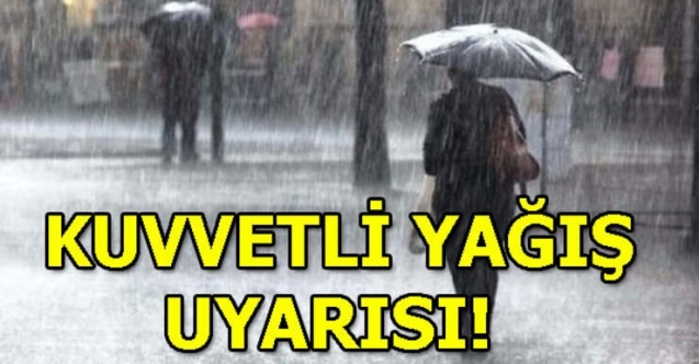 Kuvvetli yağış uyarısı