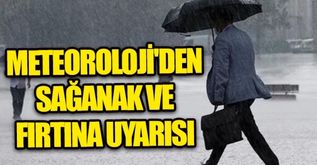 Yağmur ve fırtına uyarısı
